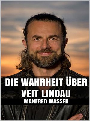 cover image of Die Wahrheit über Veit Lindau
